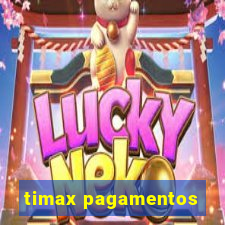 timax pagamentos